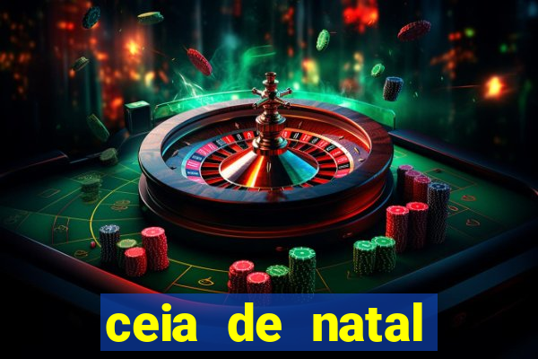 ceia de natal lista completa